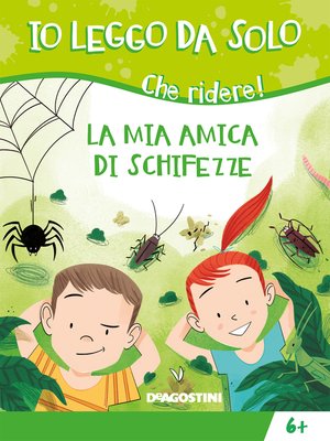 cover image of La mia amica di schifezze